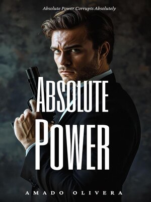 cover image of Absolute Power